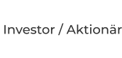 Investor / Aktionär